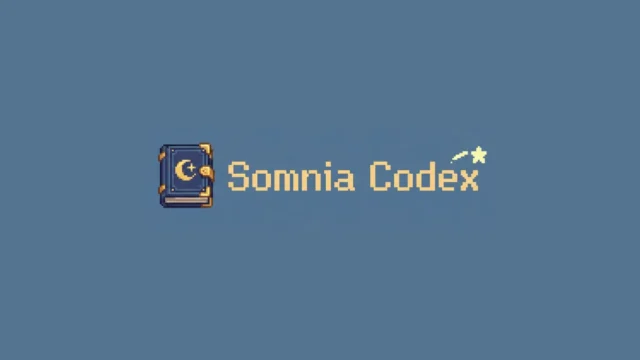 Memperkenalkan Somnia Codex ✦